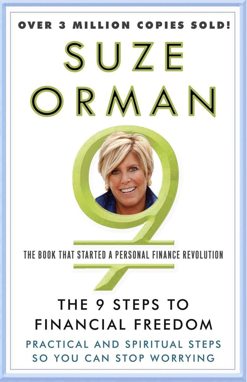 The 9 Steps to Financial Freedom: Practical and Spiritual Steps so You Can Stop Worrying